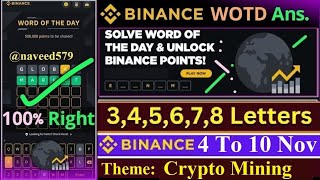 Theme CRYPTO MINING  Binance Crypto Wodl Word of the Day  Binance Crypto WODL 3 To 8 Answers Today [upl. by Einnov]