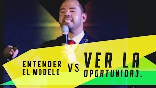 Entender el modelo VS ver la oportunidad Rafael Guzmán GANO EXCEL  GANO ITOUCH [upl. by Warila]