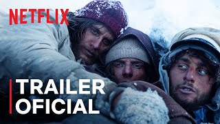 A Sociedade da Neve  Trailer oficial  Netflix [upl. by Schellens]