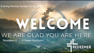 Revelation 17 1 18 Pastor PaulStorm  Redeemer Bapitist Church Anderson IN [upl. by Frear]