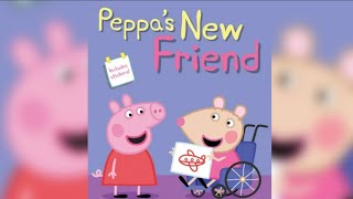 Peppa’s New Friend  Kids Book Read Aloud [upl. by Seline]