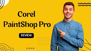 Transform Your Photos with Corel PaintShop Pro Full Review [upl. by Zeni]