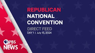 WATCH LIVE 2024 Republican National Convention Night 1  Direct feed [upl. by Lynne]