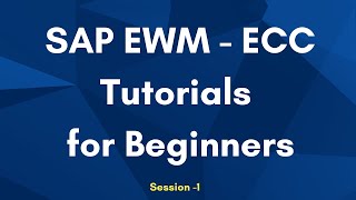 SAP EWM Tutorials for Beginners  SAP ECC amp EWM Online Training  SAP EWM Video Session  1 [upl. by Niamjneb]