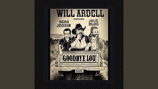 Goodbye Lou feat Berk Jodoin amp Jolie Blue [upl. by Arrad880]