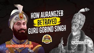 This Is How Aurangzeb Betrayal Led To Martyrdom of Guru Gobind Singhs Sons [upl. by Kingdon]