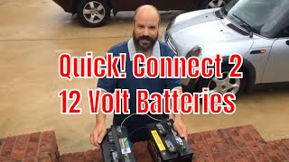 How to Link Two 12 Volt Batteries  Double the Power [upl. by Anailuig]