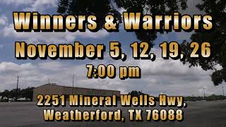 November 2024 Winners amp Warriors  Weatherford Texas [upl. by Hestia]