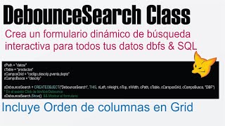 Avances de DebounceSearch Class Optimiza tus búsquedas en VFP [upl. by Eixirt711]