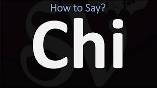 How to Pronounce Chi CORRECTLY [upl. by Curzon]