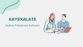 Kayexalate Sodium Polystyrene Sulfonate  Drug Rx Information [upl. by Aiuqcaj505]