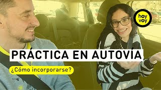 Práctica REAL en AUTOVÍA 🚘 Cómo INCORPORARSE ADELANTAR y SALIR correctamente 👍 [upl. by Eelahs]