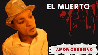 quotEL MUERT0quot  PELICULA DOMINICANA COMPLETA [upl. by Massab258]