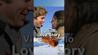 Theme from the movie quotLove Storyquot  Lyrical Violin Pieces from Film violinmusic filmmusic [upl. by Melonie]