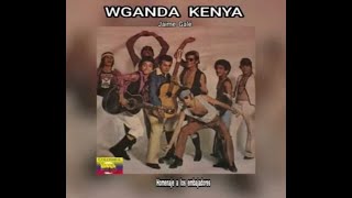 WGANDA KENYA  HOMENAJE A LOS EMBAJADORES LETRA [upl. by Popele]