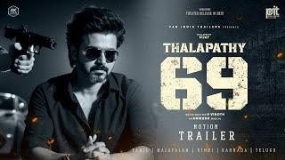 T69  One Last Time  Notion Trailer  Thalapathy Vijay  Samantha  Anirudh  H Vinoth  PIT [upl. by Greg]