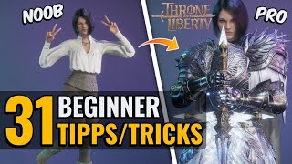 31 TIPPS amp TRICKS Ultimativer Beginner Guide Fehler vermeiden  Throne and Liberty Deutsch [upl. by Yelsel]