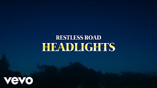 Restless Road  Headlights Lyric Video [upl. by Muller138]