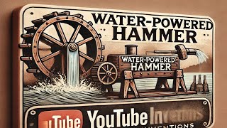 WaterPowered Hammer trip hammer emgotvmediasite [upl. by Euqinemod]