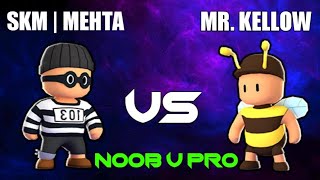 SKULL MEHTA vs mrkellow Stumble Guys  Noob Vs Pro 😎 1v1 [upl. by Krefetz]