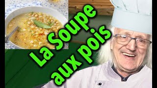 La soupe aux pois [upl. by Ordnassela573]