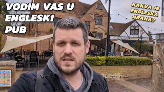 Vodim vas u pravi engleski pub 🍺kakva je hrana u Engleskoj [upl. by Lleoj297]