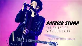 Patrick Stump  The Ballad of Star Butterfly AUDIO [upl. by Ahseym]