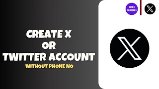 How to Create X or Twitter Account Without Phone Number [upl. by Alaehs921]