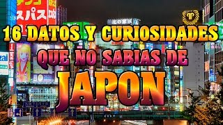 16 Cosas que no sabias de Japon [upl. by Ylera]