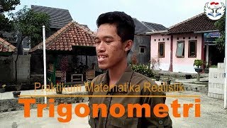 Praktikum Matematika Realistik  TRIGONOMETRI [upl. by Ahsek]