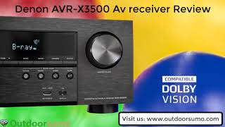 Denon AVR X3500H 7 2 Channel 4K Ultra HD AV Receiver with HEOS Black Review and Guide by outdoorsumo [upl. by Krock849]