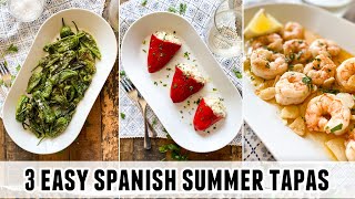 3 Easy Spanish Summer Tapas  Wine Pairing for Each Dish [upl. by Kubiak]