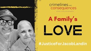 A Familys Love  Justice for Jacob Continues [upl. by Conchita]