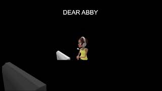 Dear Abby 14 educational [upl. by Yrelbmik998]