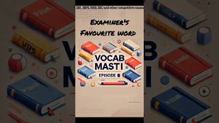 Examiners favourite word Vocab Masti 8 ibpspo ssc sbi banking rrbpo vocabulary [upl. by Mcadams]