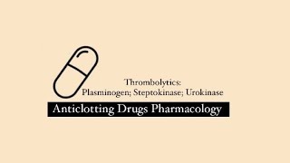 Fibrinolytic Drugs  Streptokinase  Urokinase  Plasminogen  Mechanisms  Thrombolytics part 1 [upl. by Aserehs]