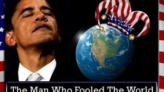 Obama The Man Who Fooled The World CDC Production [upl. by Guenzi]