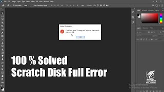 100  Solved Scratch Disk Full Error In Photoshop CC 2020  Photoshop Memory Error  Could not open [upl. by Anaidni]