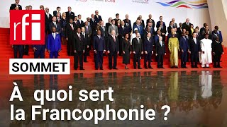 À quoi sert la Francophonie   Réponse à loccasion du sommet de VillersCotterêts • RFI [upl. by Horten]