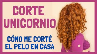 🦄 CORTE UNICORNIO 🦄 o cómo me corté el pelo [upl. by Nrevel993]