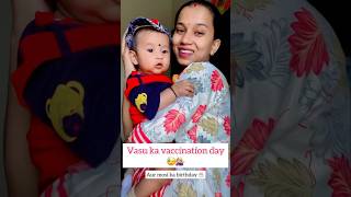 Vasu ka vaccination day 😓💁🏼‍♀️👶🩼 vaccine mommy babyboy subscribe [upl. by Aiuqes]