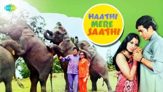 Meherbano Qadardano  Kishore Kumar  Haathi Mere Saathi  Rajesh Khanna  Tanuja [upl. by Aronaele723]