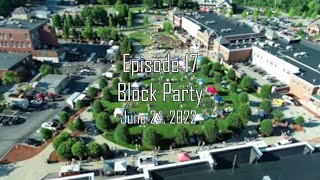 Whats Up Westborough Ep 17  Block Party 2022 [upl. by Pearline]