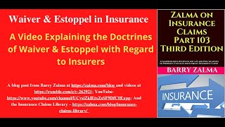 Waiver amp Estoppel in Insurance [upl. by Sabelle]