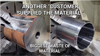 quotCustomer Supplying Material quot Its Never a Good Thing  CNC LATHE  VTL [upl. by Bortman]