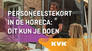 Personeelstekort in de horeca Dit kun je doen  KVK Actueel [upl. by Gennifer]