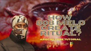 How 808 Melo create Ritual  APOCALYPSE REMAKE  FL Studio [upl. by Aicertal]