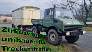 Zirkuswagen umbauen für Treckertreffen teil 1 [upl. by Smitty]