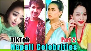 TikTok Nepal  Musically Nepal  Nepali Celebraties Compilation PART 2 [upl. by Ainoda30]