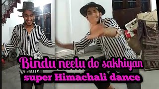 BINDU NEELU DONO SAKHIYAN Himachali song  Best Himachali folk dance on song mathurspecial [upl. by Aratas]